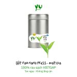 Bột rau Nano Press - Matcha